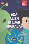 Ada Alien di Luar Angkasa?