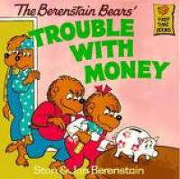 The Berenstain Bears : Trouble With Money