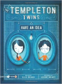 The Templeton Twins Have an Idea: Book 1