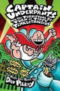 Captain Underpants and The Terrifying Return of Tippy Tinkletrousers