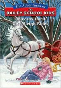 Unicorns Don't Give Sleigh Rides