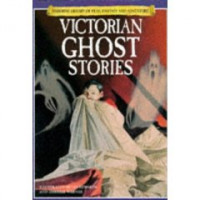 Victorian Ghost Stories