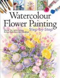 Watercolour Flower Painting : Step-by-Step