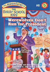 Werewolves Don't Run for President