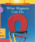 What Magnets Can Do