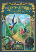 The Land of Stories: The Wishing Spell