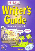 Blake's Writer's Guide for Primary Students