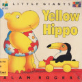 Yellow Hippo : Little Giants