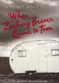 When Zachary Beaver Came to Town